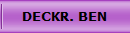 DECKR. BEN