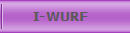 I-WURF  