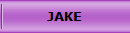 JAKE