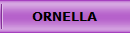 ORNELLA