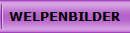 WELPENBILDER