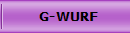   G-WURF